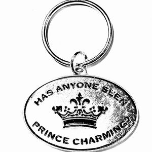 Has Anyone Seen Prince Charming Keychain